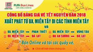 Bảng giá vé xe tết Phương Trang nguyên đán 2018 các tuyến xuất phát từ Bx. Miền Tây.