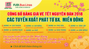 Bảng giá vé xe tết Phương Trang nguyên đán 2018 các tuyến xuất phát từ Bx. Miền Đông